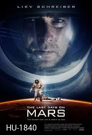 The Last Days On Mars วิกฤตการณ์ดาวอังคารมรณะ
