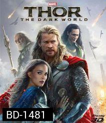 Thor 2 The Dark World (2013) ธอร์ เทพเจ้าสายฟ้าโลกาทมิฬ 3D