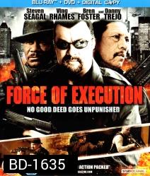 Force Of Execution มหาประลัยจอมมาเฟีย