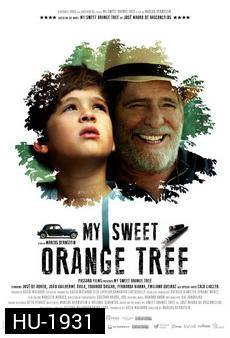 My Sweet Orange Tree ต้นส้มแสนรัก
