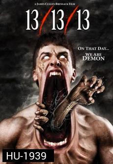 13/13/13-วันอาถรรพ์หมายเลข 13
