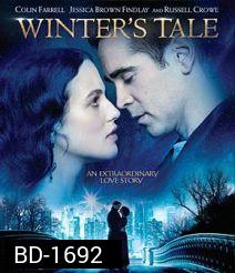 Winter's Tale อัศจรรย์รักข้ามเวลา