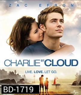 Charlie St. Cloud สายใยรักสองสัญญา