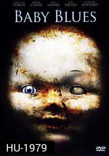 Baby Blues  จิตหลอน ฆาตกรโหด  2008