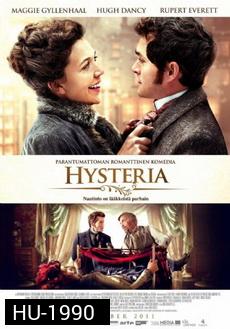 HYSTERIA (2011) ประดิษฐ์รัก เปิดปุ๊ปติดปั๊ป