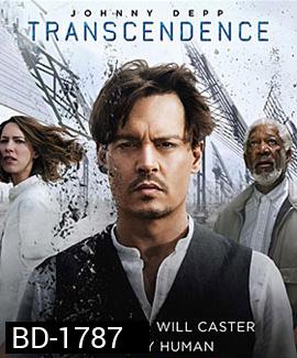 Transcendence (2014) คอมพ์สมองคน พิฆาตโลก