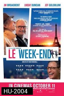 LE WEEK END พักร้อนมาวอร์มรัก