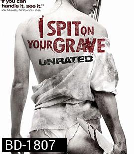 I Spit on Your Grave (2010) เดนนรก ต้องตาย
