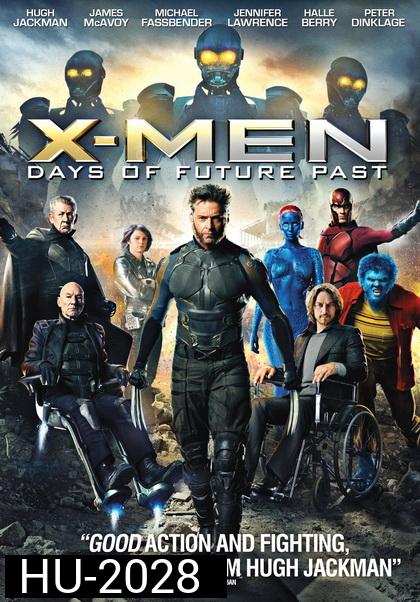 X-Men: Days of Future Past เอ็กซ์เมน สงครามวันพิฆาตกู้อนาคต