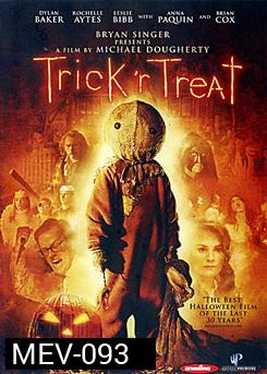 Trick 'R Treat กระตุกขวัญวันปล่อยผี