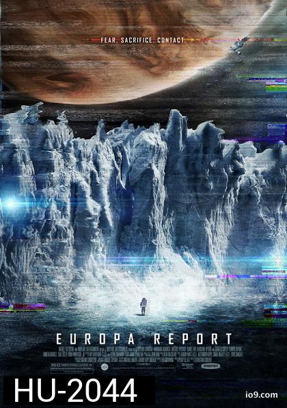 Europa Report  ห้วงมรณะอุบัติการณ์สยองโลก