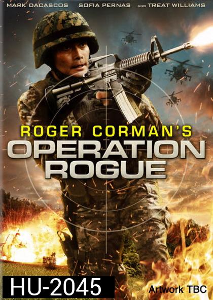 Roger Corman's Operation Rogue ยุทธการดับแผนการร้าย