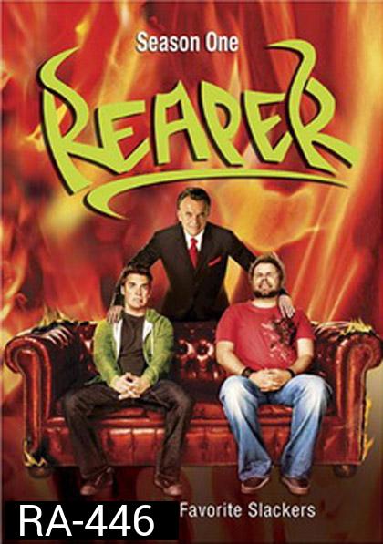 Reaper Season 1 : ขอโทษครับ เขาจับผมมาเป็นยมทูต ปี 1
