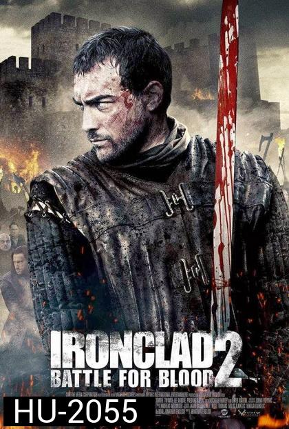 IronClad Battle For Blood ทัพเหล็กโค่นอำนาจ 2