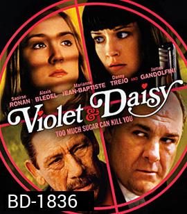 Violet And Daisy เปรี้ยวซ่า...ล่าเด็ดหัว