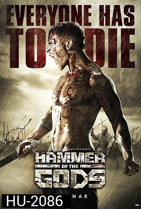 Hammer Of The Gods ยอดนักรบขุนค้อนทมิฬ