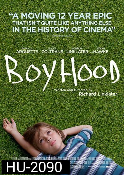 Boyhood บอย ฮูด