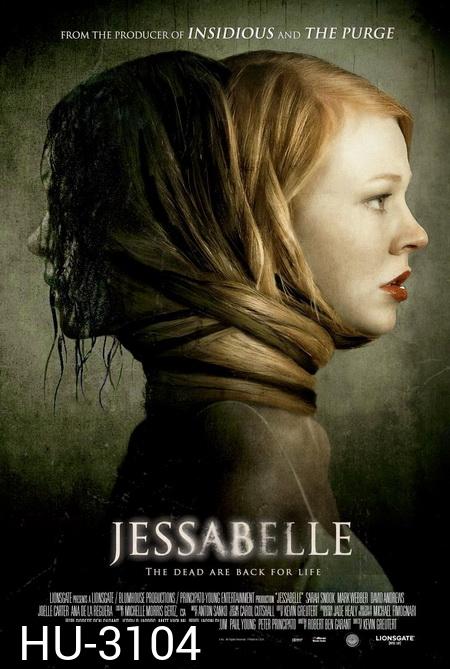 jessabelle บ้านวิญญาณแตก