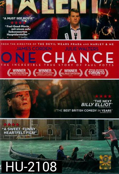 One Chance ขอสักครั้งให้ดังเป็นพลุแตก