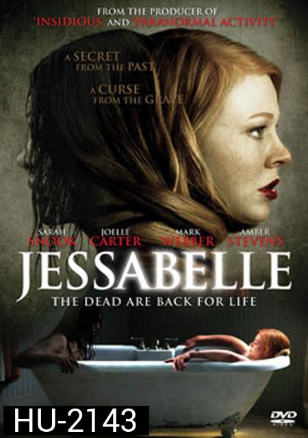 Jessabelle บ้านวิญญาแตก