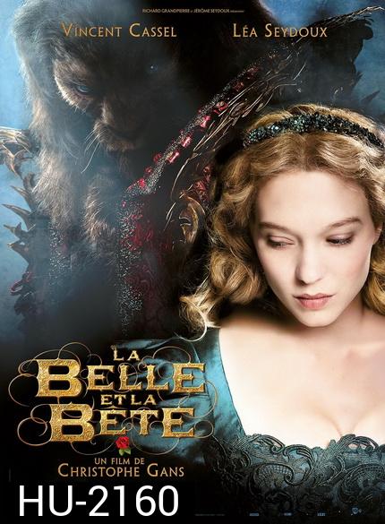Beauty And The Beast 2014 บิวตี้ แอนด์ เดอะ บีสต์ ปาฏิหาริย์รักเทพบุตรอสูร