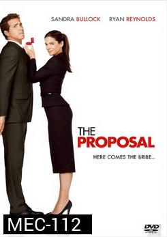 The Proposal ลุ้นรักวิวาห์ฟ้าแล่บ