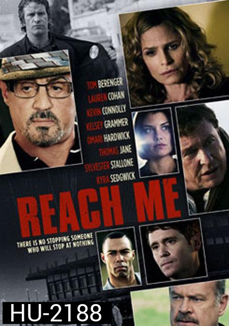 Reach Me คนค้นใจ