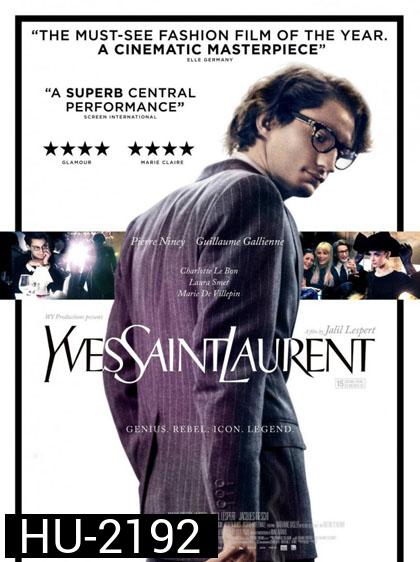 Saint Laurent แฟชั่น เขย่าโลก