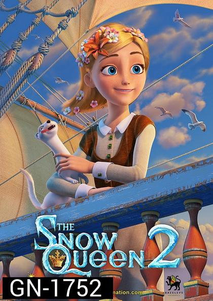 The Snow Queen 2 สงครามราชินีหิมะ 2