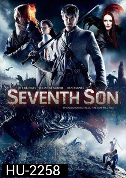 Seventh Son บุตรคนที่ 7 สงครามมหาเวทย์