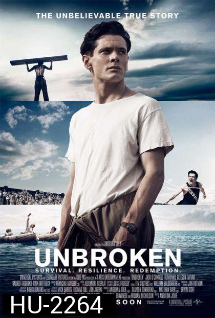 Unbroken คนแกร่งหัวใจไม่ยอมแพ้