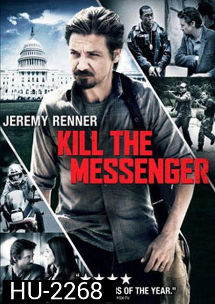 Kill the Messenger คนข่าว โค่นทำเนียบ 