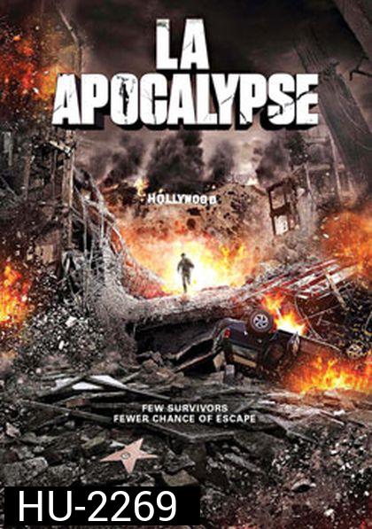 LA Apocalypse มหาวินาศแอล.เอ.