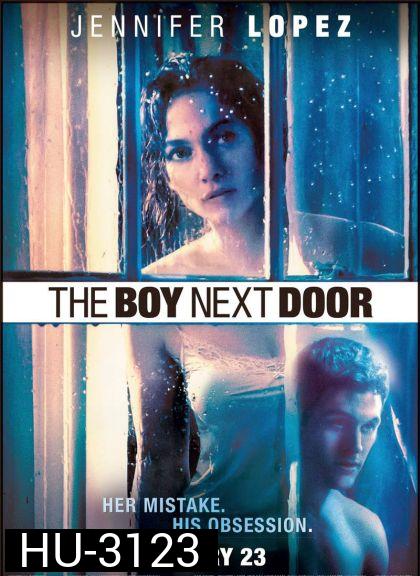 The Boy Next Door รักอำมหิต หนุ่มจิตข้างบ้าน