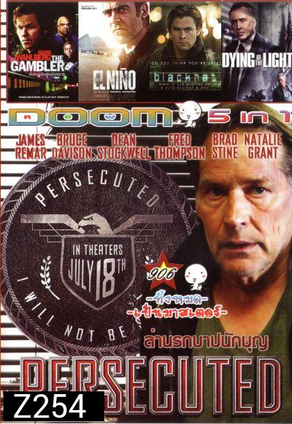 Persecuted ล่านรกบาปนักบุญ (หนังหน้ารวม) Vol.906