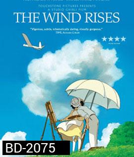 The Wind Rises ปีกแห่งฝัน วันแห่งรัก