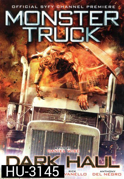 Monster Truck อสูรสิบแปดล้อ