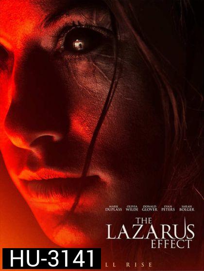 LAZARUS EFFECT โปรเจกต์ชุบตาย