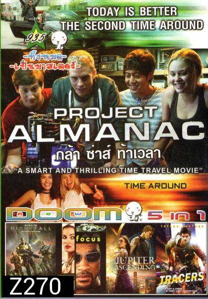 Project Almanac กล้า ซ่าส์ ท้าเวลา (หนังหน้ารวม) Vol.935