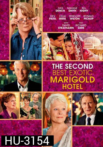 The Second Best Exotic Marigold Hotel โรงแรมสวรรค์ อัศจรรย์หัวใจ 2