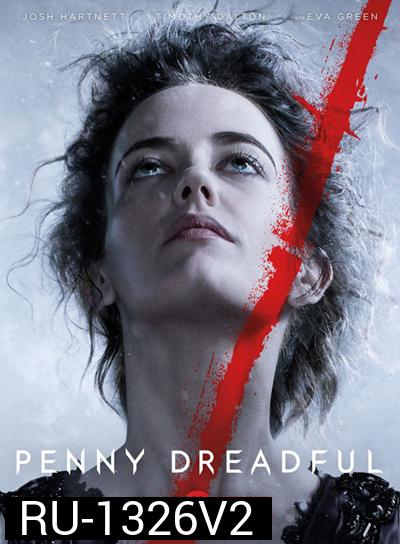 Penny Dreadful Season 2 เรื่องเล่าเข่าขวัญ ปี 2