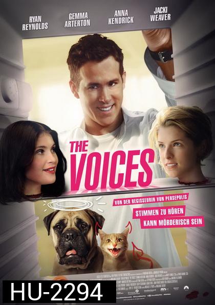 The Voices แผนจี๊ดๆ คิดได้ไง