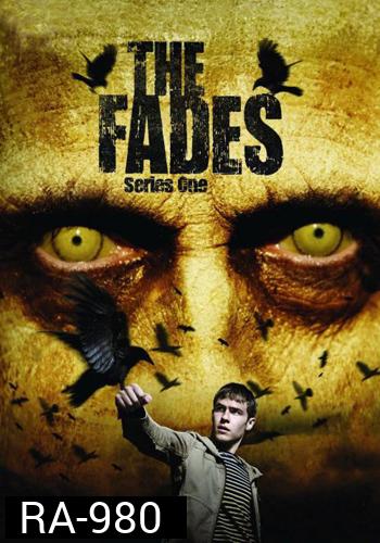 The Fades Season 1 คนตายคืนชีพ ปี 1
