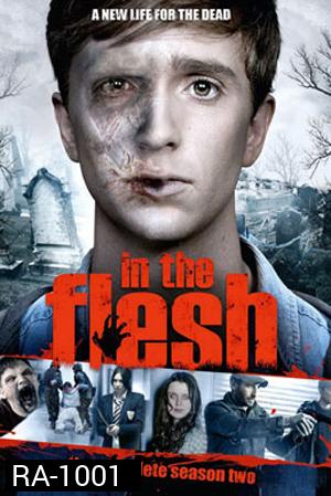 In the Flesh Season 2: ซอมบี้ ศพคืนชีพ ปี 2