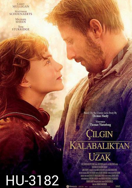 Far from the Madding Crowd (2015) สุดปลายทางรัก