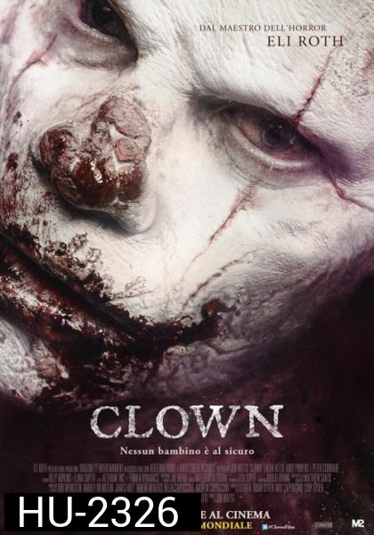 Clown ตัวตลก...มหาโหด