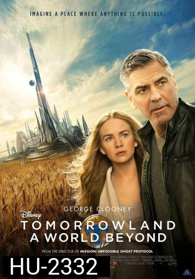 Tomorrowland  ผจญแดนอนาคต
