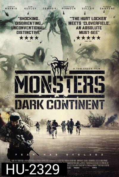 Monsters: Dark Continent สงครามฝูงเขมือบโลก