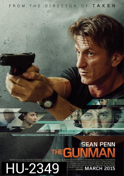 The Gunman  กันแมน คนเหี้ยมคืนสังเวียนฆ่า