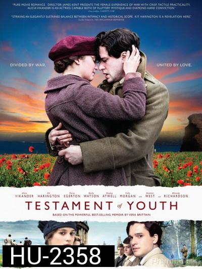 Testament of Youth  พรากรัก ไฟสงคราม